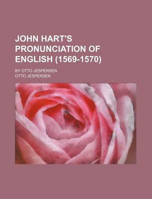 Book cover for John Hart's Pronunciation of English (1569-1570); By Otto Jespersen