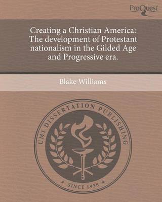 Book cover for Creating a Christian America