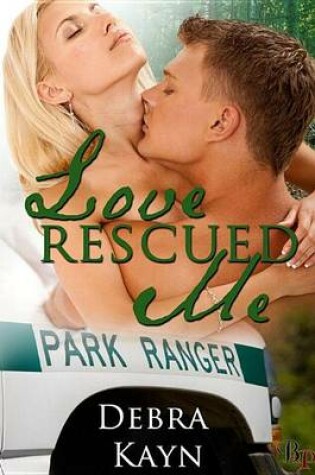 Cover of Love Rescued Me