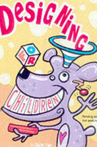 Cover of Designing for Children