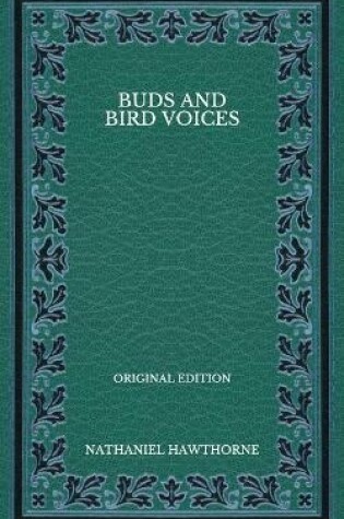Cover of Buds and Bird Voices - Original Edition