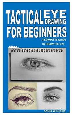 Book cover for Tactical Eye Drawing for Beginners