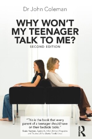 Cover of Why Won't My Teenager Talk to Me?