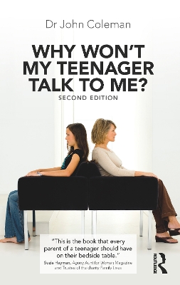 Book cover for Why Won't My Teenager Talk to Me?