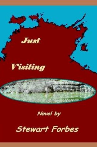 Cover of Just Visiting