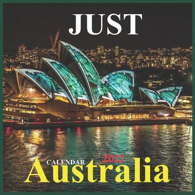 Book cover for Just Australia Calendar 2022