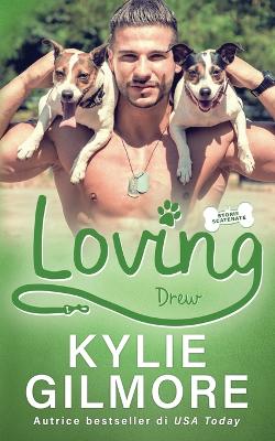 Book cover for Loving - Drew