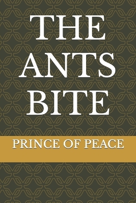 Book cover for The Ants Bite