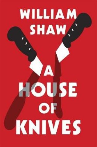 Cover of A House of Knives