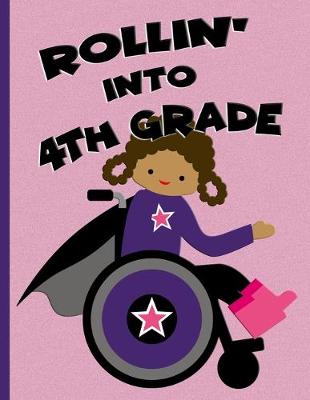 Book cover for Rollin' into 4th Grade