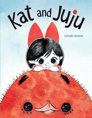 Book cover for Kat and Juju