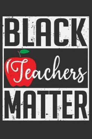 Cover of Black Teachers Matter