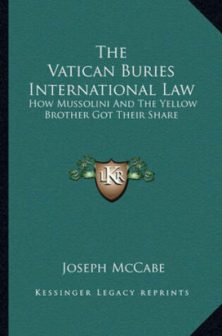 Cover of The Vatican Buries International Law
