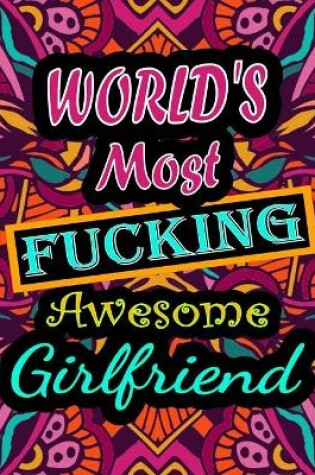 Cover of World's Most Fucking Awesome girlfriend