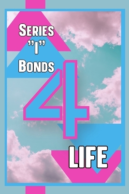 Book cover for Series "I" Bonds for Life
