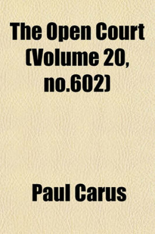 Cover of The Open Court (Volume 20, No.602)