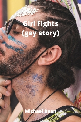 Book cover for Girl Fights (gay story)