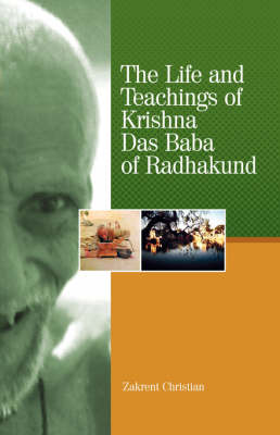 Cover of The Life and Teachings of Krishna Das Baba of Radhakund