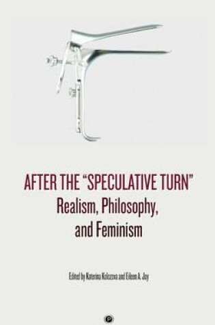 Cover of After the "Speculative Turn"