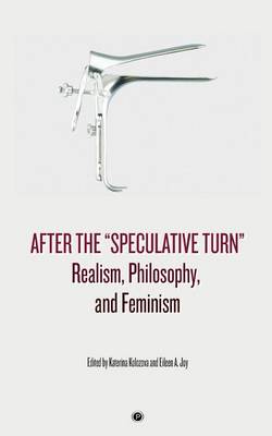 Book cover for After the "Speculative Turn"