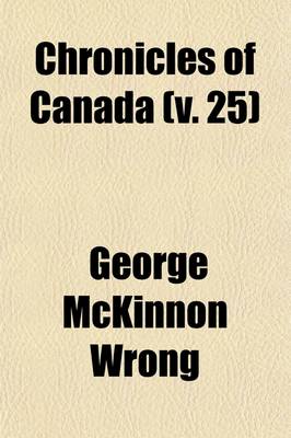 Book cover for Chronicles of Canada (Volume 25); (V.1-2) the First European Visitors