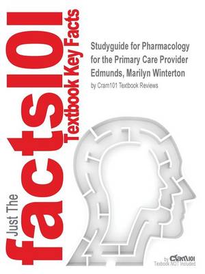 Book cover for Studyguide for Pharmacology for the Primary Care Provider by Edmunds, Marilyn Winterton, ISBN 9780323087919