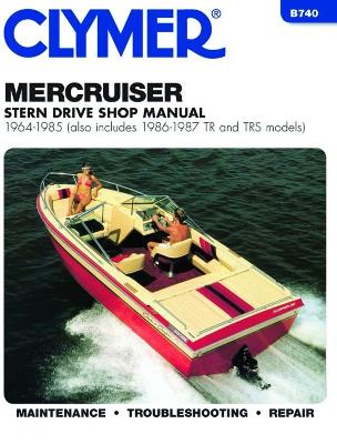 Book cover for Mercruiser Stern Drives (1964-1985) With TR & TRS (1986-1987) Service Repair Manual