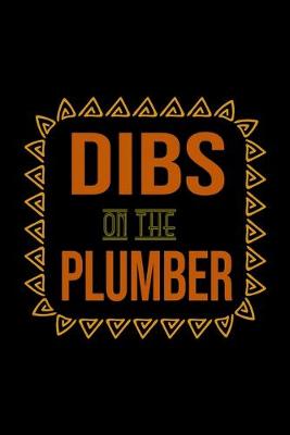 Book cover for Dibs on the plumber