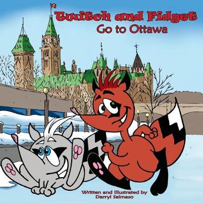 Book cover for Twitch and Fidget Go to Ottawa