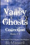 Book cover for Valley Ghosts Series Books 1-3
