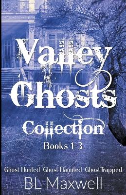 Book cover for Valley Ghosts Series Books 1-3