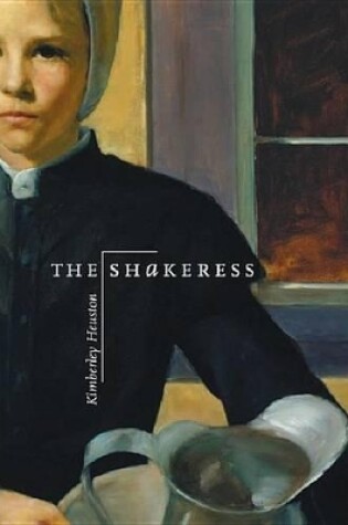 Cover of The Shakeress