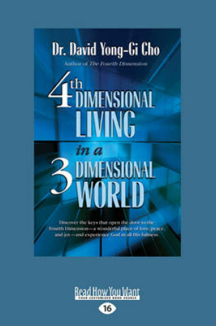 Cover of Fourth Dimensional Living in a Three Dimensional World