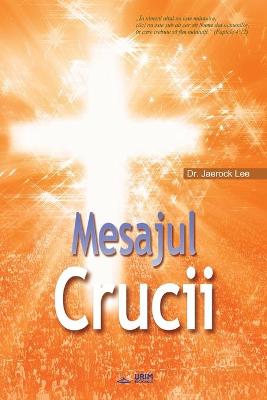 Book cover for Mesajul Crucii