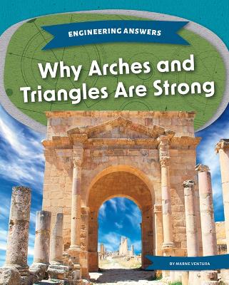 Cover of Why Arches and Triangles Are Strong