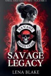 Book cover for Savage Legacy