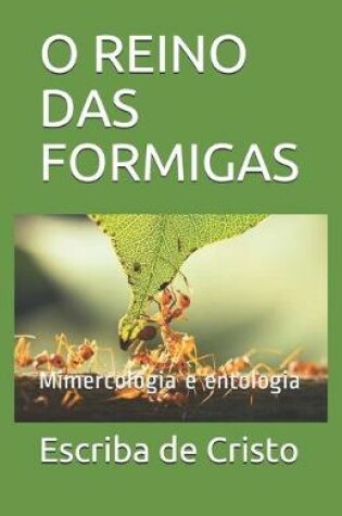 Cover of O Reino Das Formigas