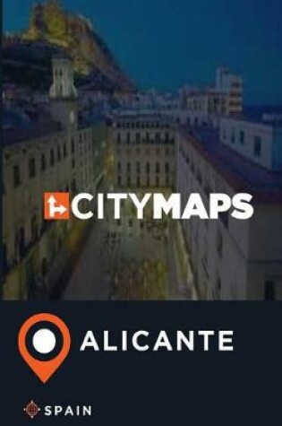 Cover of City Maps Alicante Spain