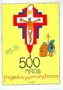 Book cover for 500 Anos Fregados Pero Cristianos