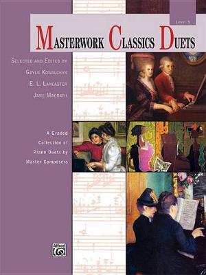 Cover of Masterwork Classics Duets, Level 5