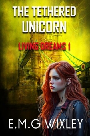 Cover of The Tethered Unicorn