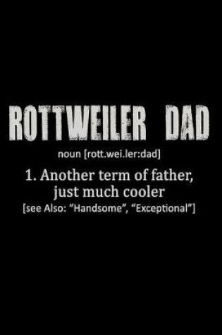 Cover of Rottweiler Dad definition