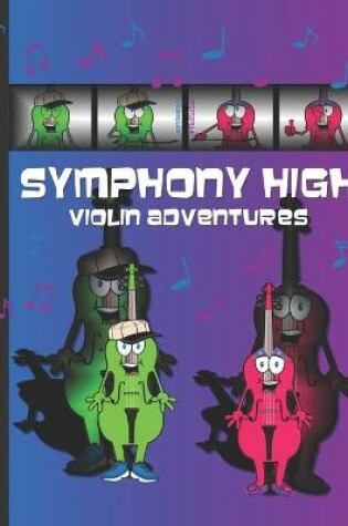 Cover of Symphony High Violin Adventures Book Two