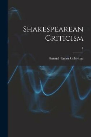 Cover of Shakespearean Criticism; 1