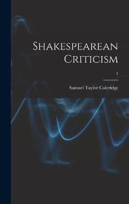 Book cover for Shakespearean Criticism; 1