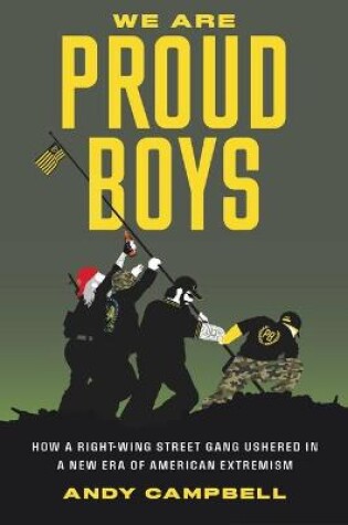 Cover of We Are Proud Boys