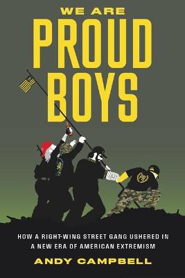 Book cover for We Are Proud Boys