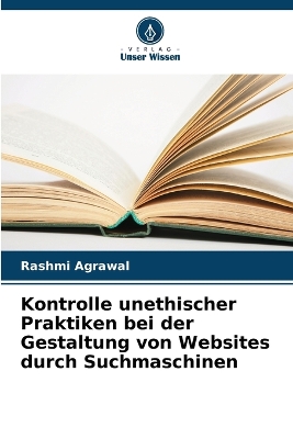 Book cover for Kontrolle unethischer Praktiken bei der Gestaltung von Websites durch Suchmaschinen