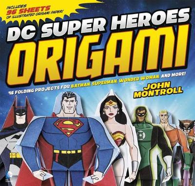 Book cover for DC Super Heroes Origami