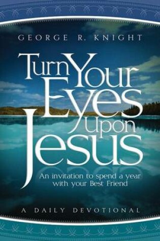 Cover of Turn Your Eyes Upon Jesus